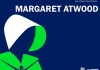 Illustration. The outline of a woman in a cloak, wearing a bonnet on a blue background. The words read: Margaret Atwood Illustration. The outline of a woman in a cloak, wearing a bonnet on a blue background. The words read: Margaret Atwood