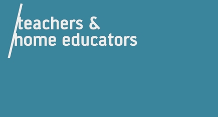 Teachers-and-Home-Educators-Page-header.jpg Teachers-and-Home-Educators-Page-header.jpg