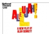 A mulicoloured logo that reads National Theatre Live - Allelujah! A New Play by Alan Bennett A mulicoloured logo that reads National Theatre Live - Allelujah! A New Play by Alan Bennett